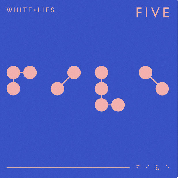 White Lies - Five (2019)