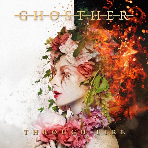 Ghosther - Through Fire (2019)