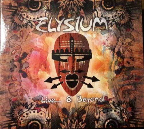 Elysium - Live... & Beyond (2019)
