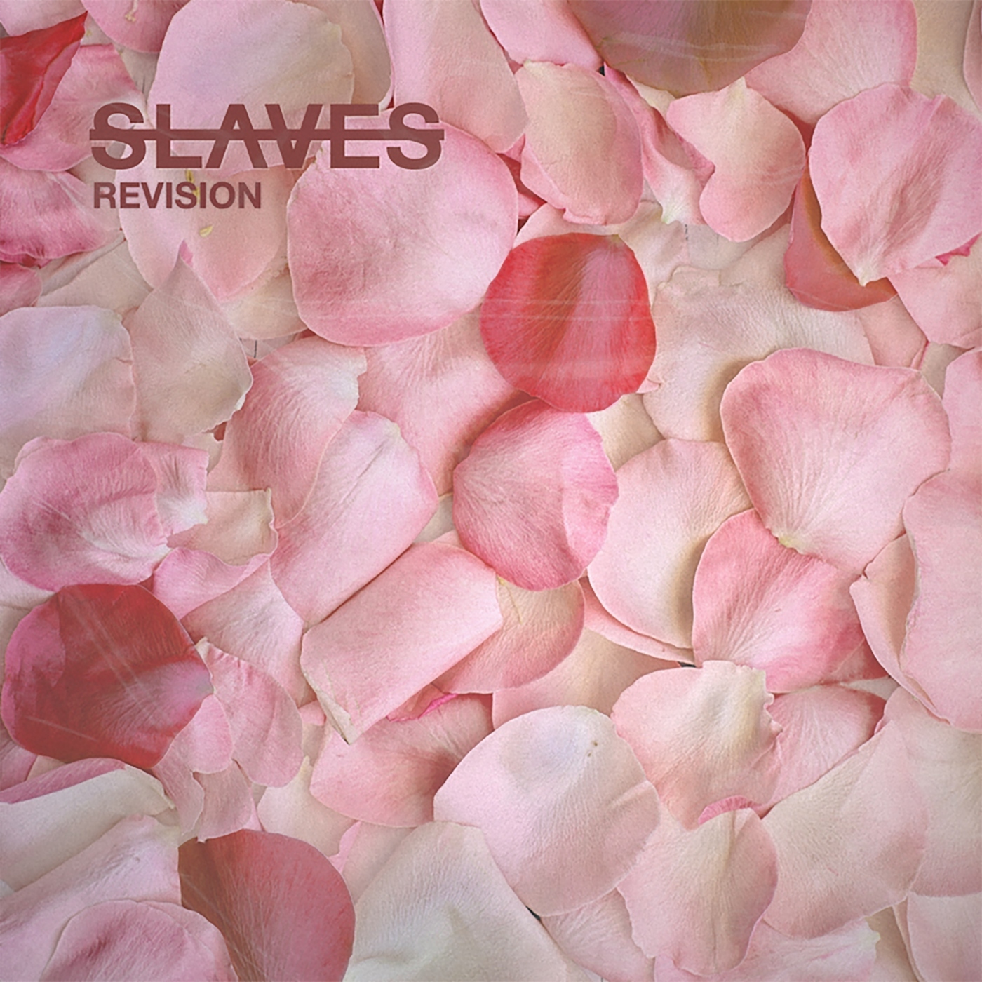 Slaves - Revision (2019)