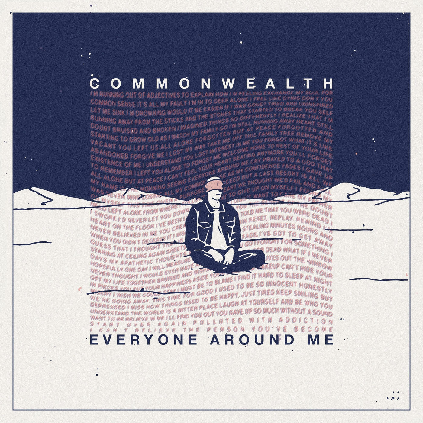 CommonWealth - Everyone Around Me (2019)