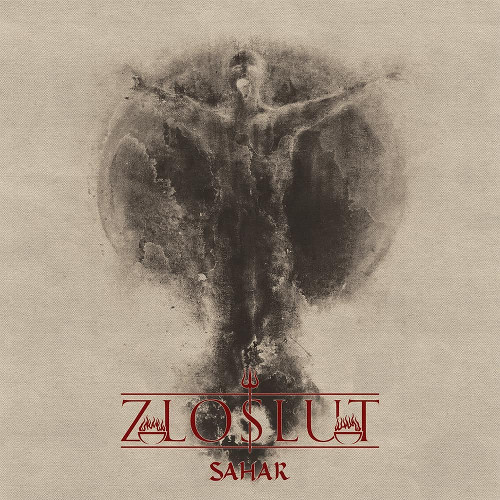 Zloslut - Sahar (2019)