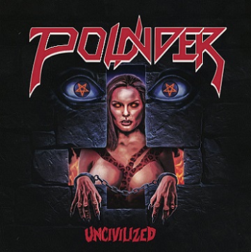 Pounder - Uncivilized (2019)