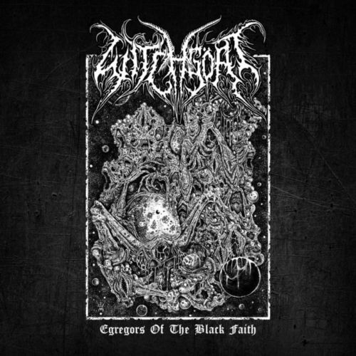 Witchgöat - Egregors Of The Black Faith (2019)