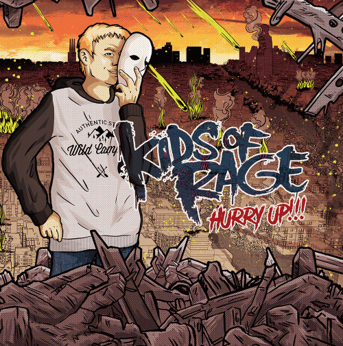 Kids Of Rage - Hurry Up !!! (2019)