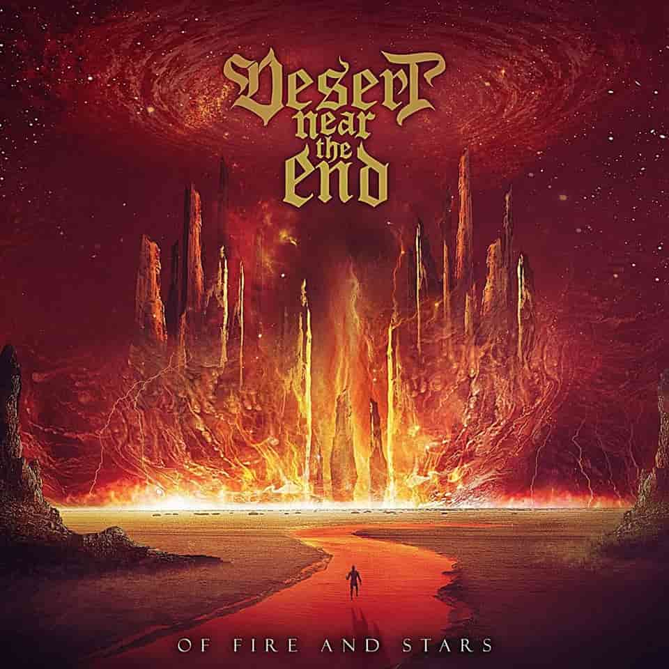 Desert Near the End - Of Fire and Stars (2019)