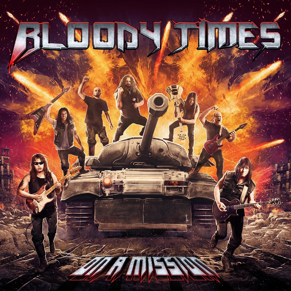 Bloody Times - On A Mission (2019)