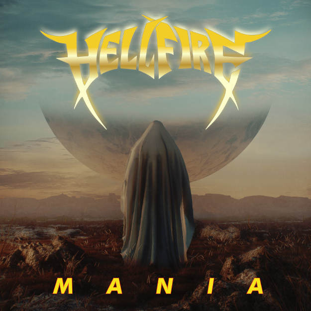 Hell Fire - Mania (2019)