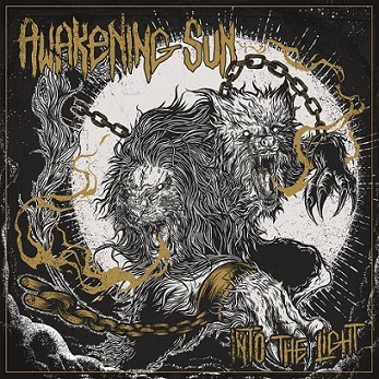 Awakening Sun - Into the Light (2019)