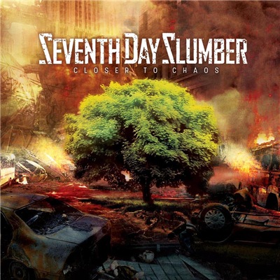 Seventh Day Slumber - Closer To Chaos (2019)