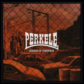 Perkele - Leaders of Tomorrow (2019)