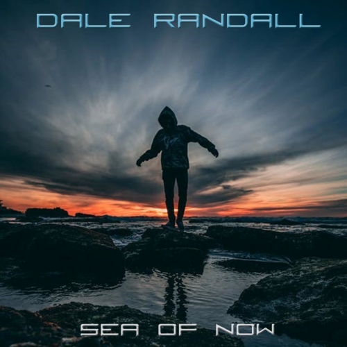 Dale Randall - Sea of Now (2019)
