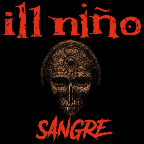 Ill Niino - Sangre [Single] (2019)