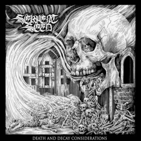 Serpent Seed - Death and Decay Considerations (2019)