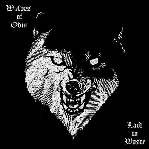 Wolves of Odin - Laid to Waste (2018)