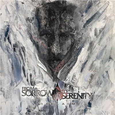 From Sorrow To Serenity - Reclaim (2019)