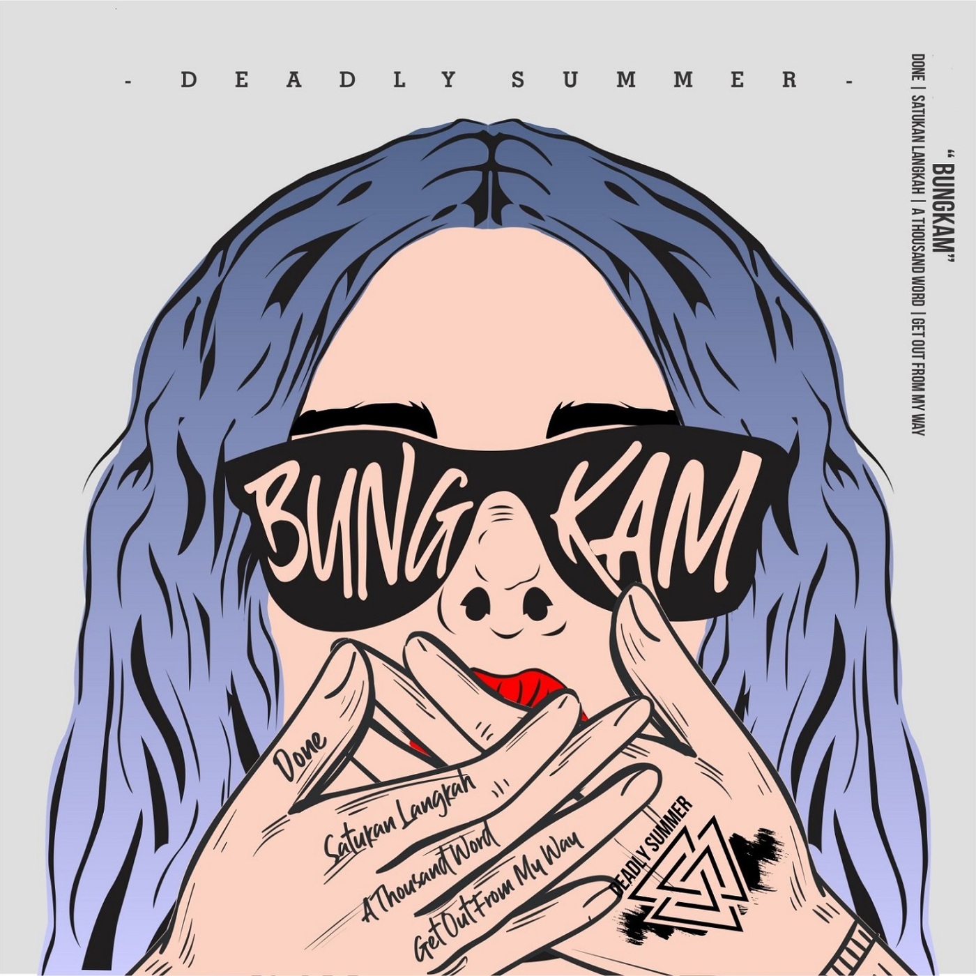 Deadly Summer - Bungkam [EP] (2019)