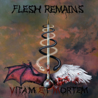 Flesh Remains - Vitam Et Mortem [ep] (2019)