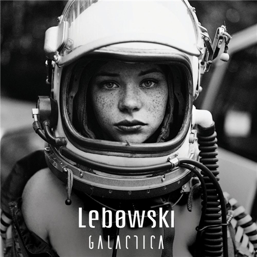 Lebowski - Galactica (2019)
