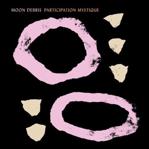 Moon Debris - Participation Mystique (2019)