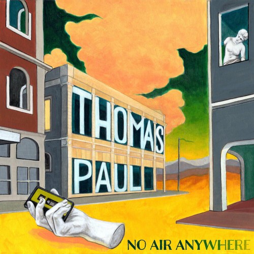 Thomas Paul - No Air Anywhere (2019)