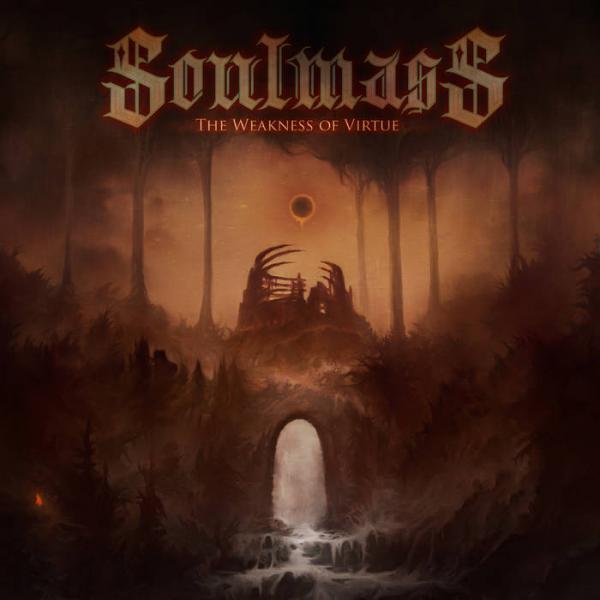 Soulmass - The Weakness of Virtue (2019)