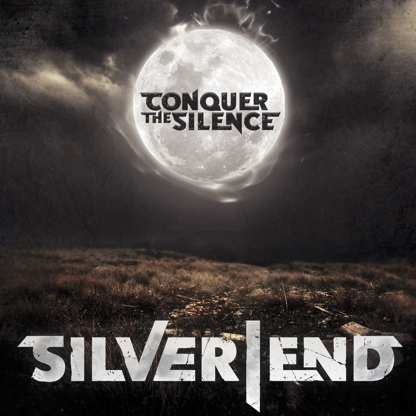 Silver End - Conquer the Silence (2019)