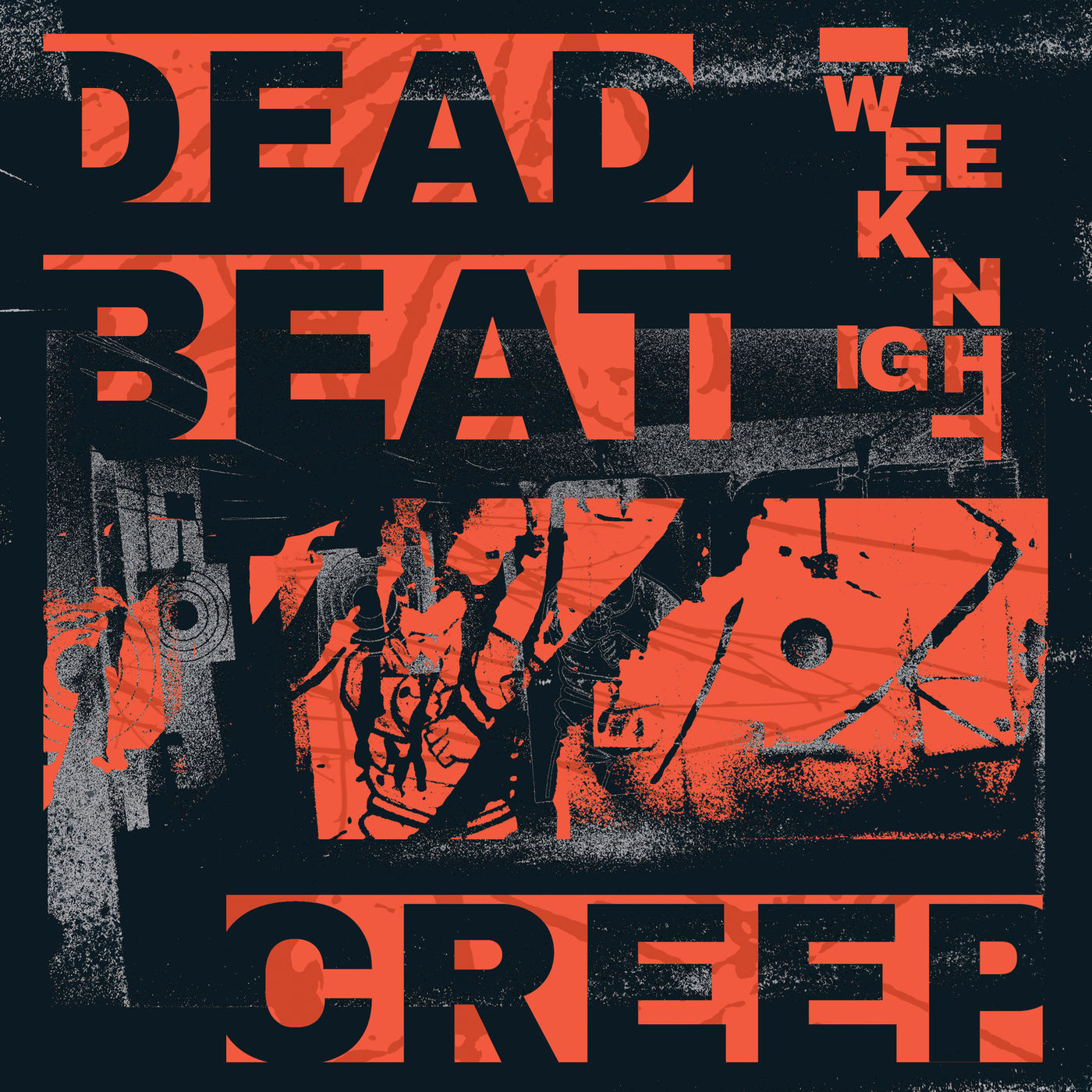 Weeknight - Dead Beat Creep (2019)