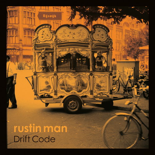 Rustin Man - Drift Code (2019)