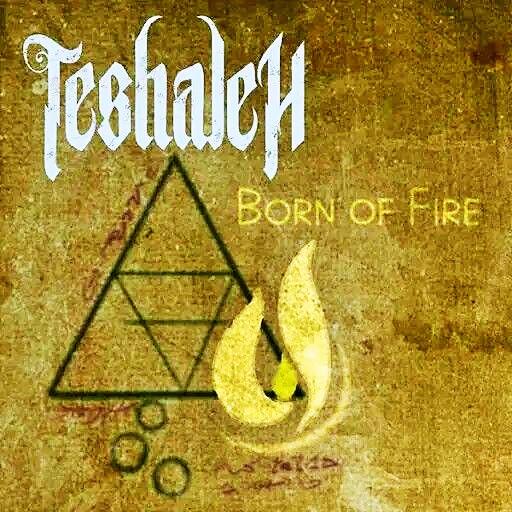 Teshaleh - Born Of Fire (EP) (2019)