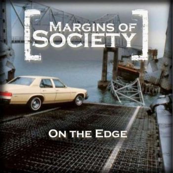 Margins of Society - On the Edge (2019)