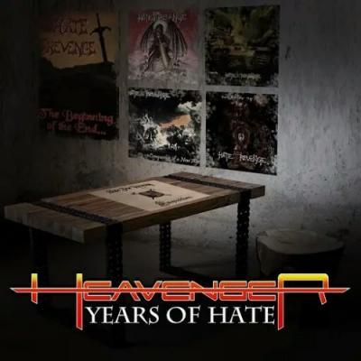 Heavenger - Years of Hate (2019)