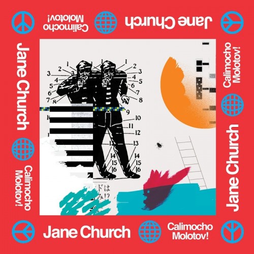 Jane Church - Calimocho Molotov! (2019)