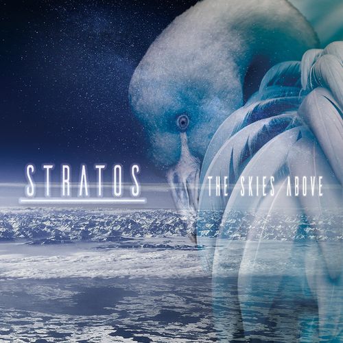 The Skies Above - Stratos (2019)