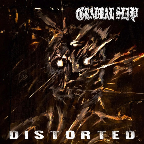 Gradual Slip - Distorted [EP] (2019)