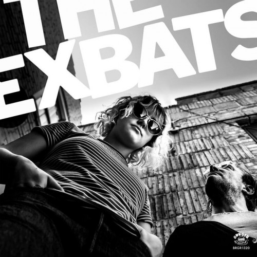The Exbats - E Is For Exbats (2019)