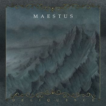 Maestus - Deliquesce (2019)