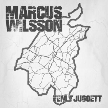 Marcus Wilsson - Fem Tjugoett (2019)