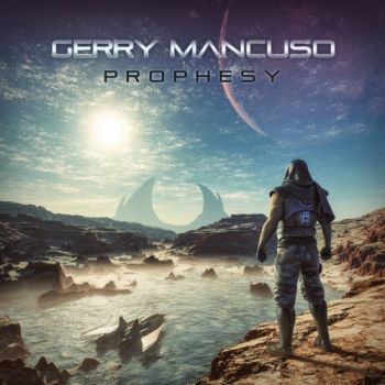 Gerry Mancuso - Prophesy (2019)