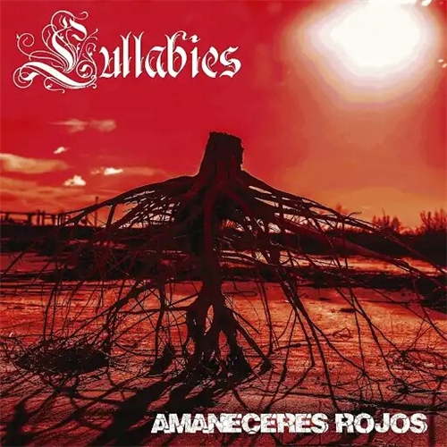 Lullabies - Amaneceres Rojos (2019)