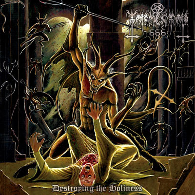 Tormentor 666 - Destroying the Holiness (2019)