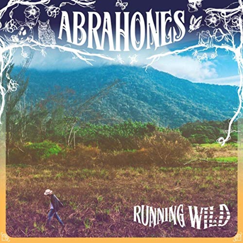 Abrahones - Running Wild (2019)