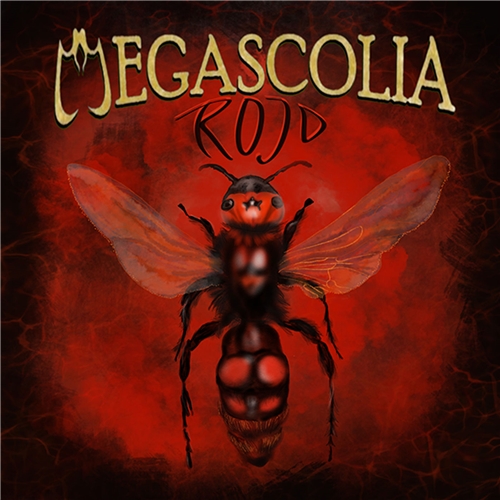Megascolia - Rojo (2019)