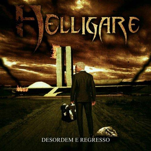 Helligare - Desordem e Regresso (2019)