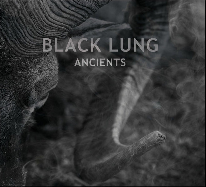 Black Lung - Ancients (2019)