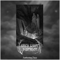 Grey Light District - Awakening Chaos (2019)