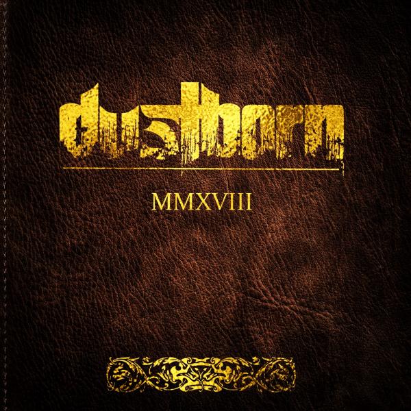 Dustborn - MMXVIII (EP) (2019)