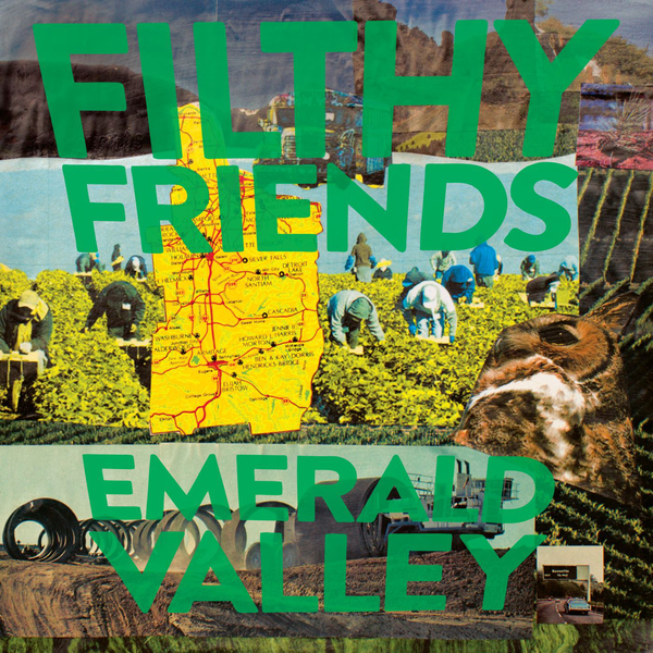 Filthy Friends - Emerald Valley (2019)