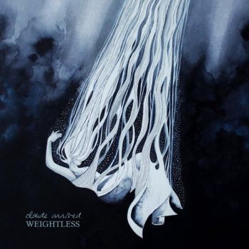 Clouds Arrived - Weightless (2019)