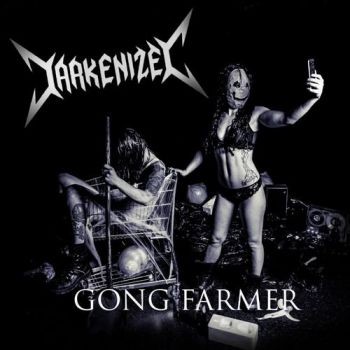 Darkenized - Gong Farmer (2019)